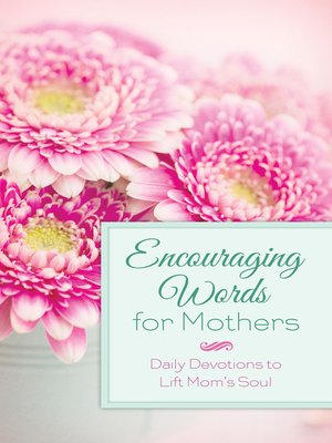cover image of Encouraging Words for Mothers